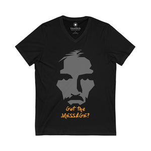 Jesus - Got the Message? - Unisex Jersey Short Sleeve V-Neck Tee - Identistyle