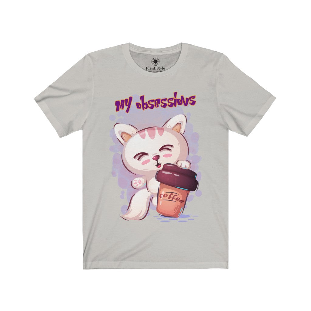 My Obsessions: Cats & Coffee - Unisex Jersey Short Sleeve Tees - Identistyle