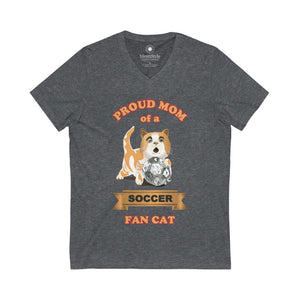 Proud Mom of a Soccer Fan Cat - Unisex Jersey Short Sleeve V-Neck Tee - Identistyle