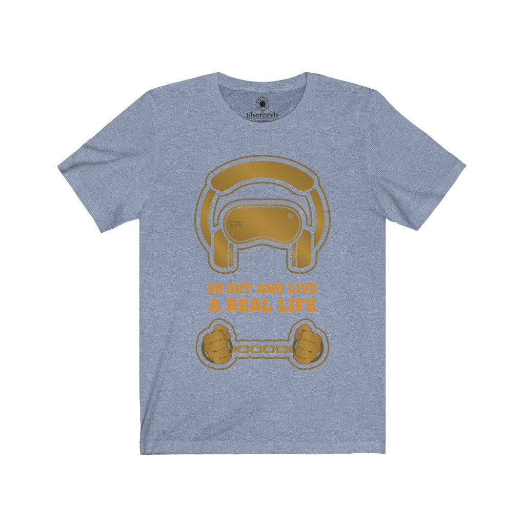 Virtual Reality - "Real Life" in Gold - Unisex Jersey Short Sleeve Tees - Identistyle