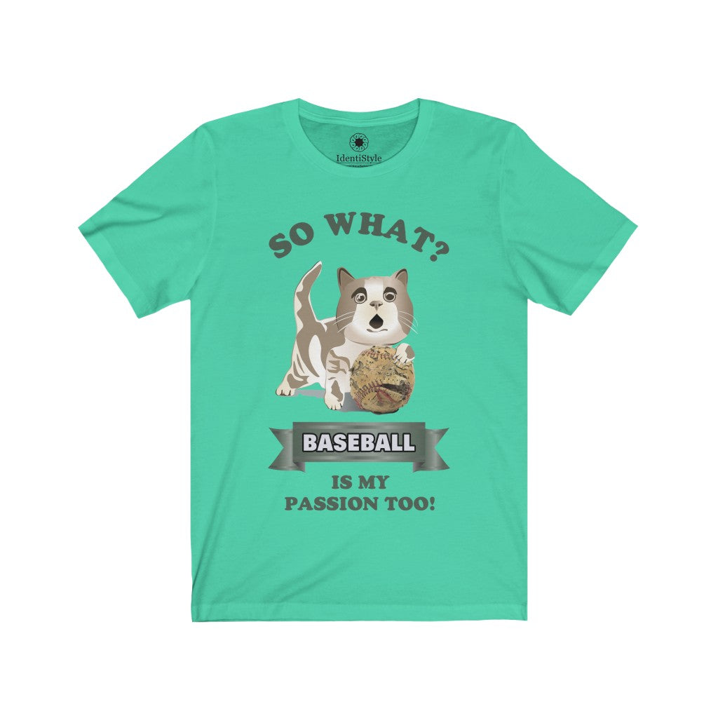 Baseball Passion of a Cat - Unisex Jersey Short Sleeve Tees - Identistyle