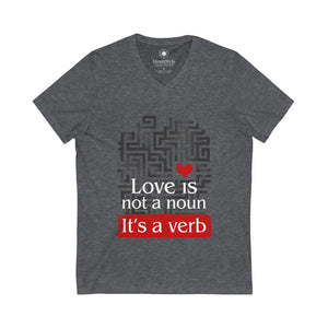 Love is a Verb - Unisex Jersey Short Sleeve V-Neck Tee - Identistyle