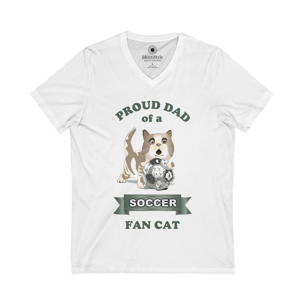 Proud Dad of a Soccer Fan Cat - Unisex Jersey Short Sleeve V-Neck Tee - Identistyle