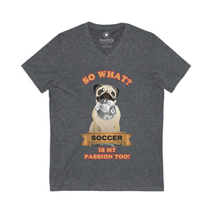 Soccer Passion of a Dog - Unisex Jersey Short Sleeve V-Neck Tee - Identistyle